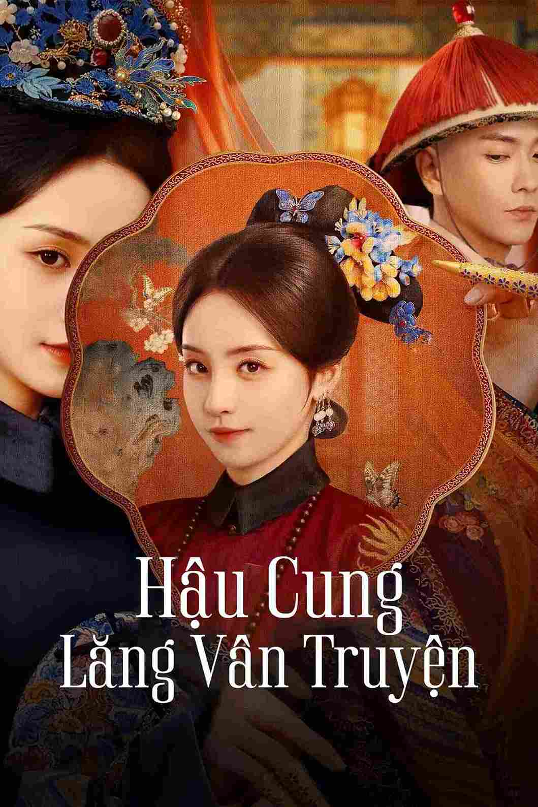 Hậu Cung Lăng Vân Truyện Poster